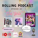 𝗥𝗢𝗟𝗟𝗜𝗡𝗚. EPISODE 22 : STARRY — THE GIRLS